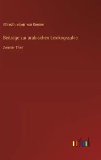 Beiträge zur arabischen Lexikographie