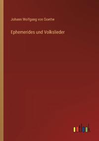 Ephemerides und Volkslieder