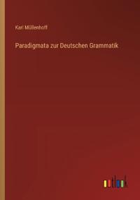 Paradigmata zur Deutschen Grammatik