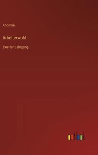 Arbeiterwohl