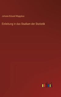Einleitung in das Studium der Statistik
