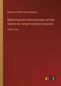 Kirjan kansi "Morphologische Untersuchungen auf dem Gebiete der indogermanischen Sprachen"