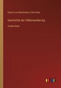 Geschichte der Völkerwanderung