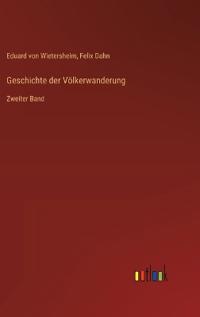 Geschichte der Völkerwanderung