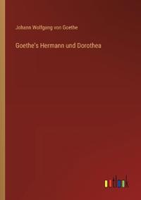 Goethe's Hermann und Dorothea