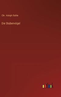 Die Stubenvögel