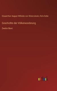 Geschichte der Völkerwanderung