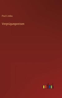 Vergnügungsreisen