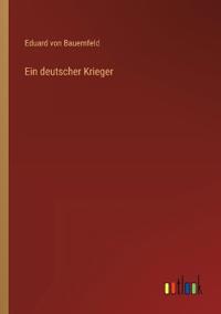 Ein deutscher Krieger