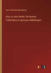 Atlas zu dem Werke