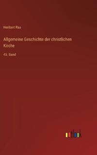 Allgemeine Geschichte der christlichen Kirche