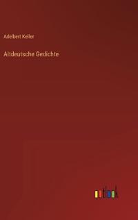 Altdeutsche Gedichte