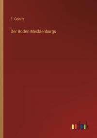 Der Boden Mecklenburgs