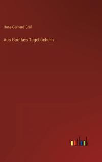 Aus Goethes Tagebüchern