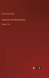 Elemente der Stereometrie