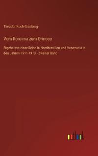 Vom Roroima zum Orinoco