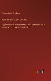 Vom Roroima zum Orinoco