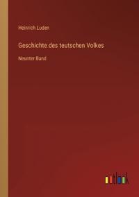 Geschichte des teutschen Volkes