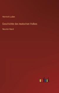 Geschichte des teutschen Volkes