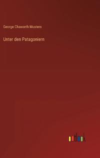 Unter den Patagoniern