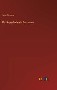 Musikgeschichte in Beispielen