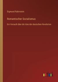 Romantischer Sozialismus