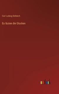 Es läuten die Glocken