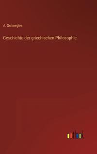 Geschichte der griechischen Philosophie
