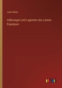 Bokomslag för "Volkssagen und Legenden des Landes Paderborn"