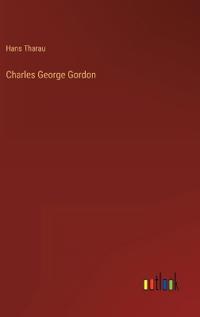 Charles George Gordon