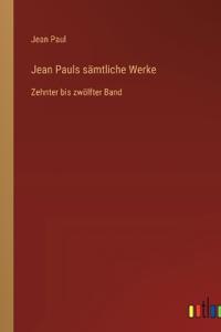 Jean Pauls sämtliche Werke
