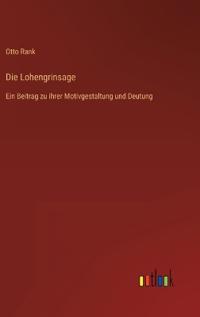 Die Lohengrinsage