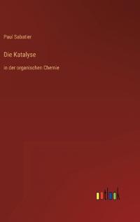Die Katalyse