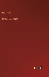 Der geliebte Klang