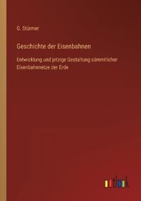 Geschichte der Eisenbahnen