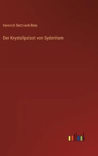 Der Krystallpalast von Sydenham