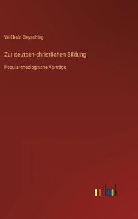 Zur deutsch-christlichen Bildung