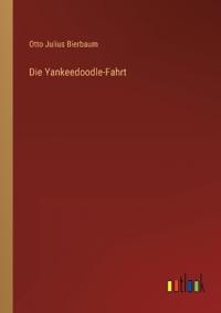 Die Yankeedoodle-Fahrt
