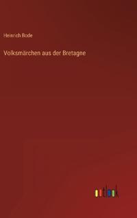 Volksmärchen aus der Bretagne
