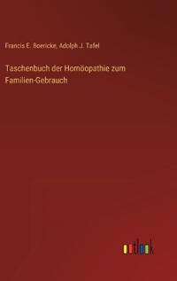Taschenbuch der Homöopathie zum Familien-Gebrauch