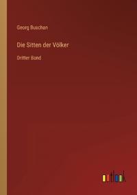 Die Sitten der Völker