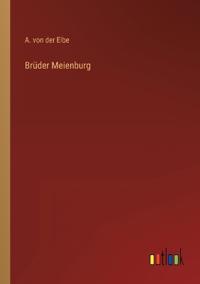 Brüder Meienburg