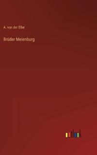 Brüder Meienburg