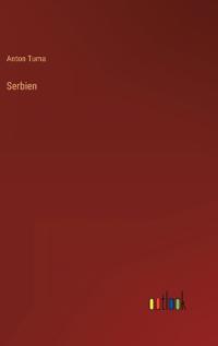 Serbien
