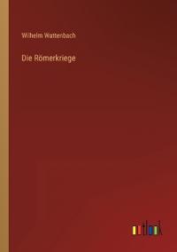 Die Römerkriege