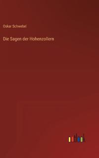 Die Sagen der Hohenzollern