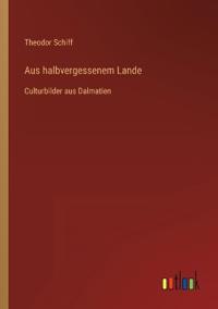 Aus halbvergessenem Lande