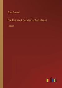 Die Blütezeit der deutschen Hanse