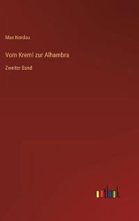 Vom Kreml zur Alhambra