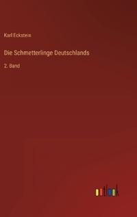 Die Schmetterlinge Deutschlands